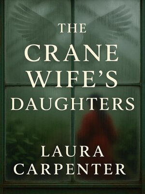 cover image of The Crane Wife's Daughters
